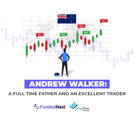 FundedNext Interview: A Full Time Father and an Excellent Trader