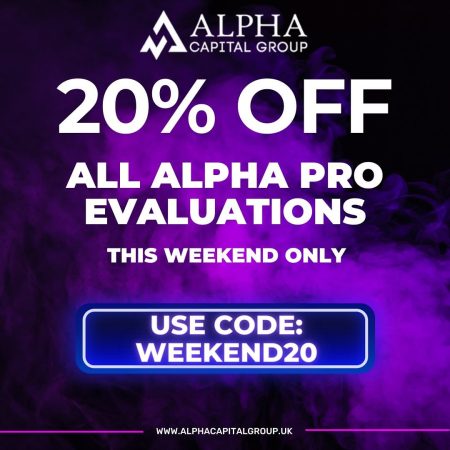 Unleash Your Trading Potential: Exclusive 20% OFF Alpha Pro Evaluations This Weekend!