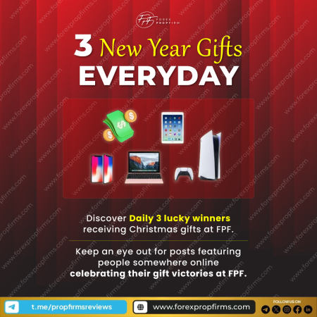 Forex PropFirm’s Gift Fest!